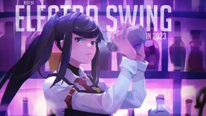 Best of ELECTRO SWING Mix January 2023