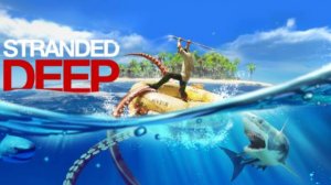 Возвращение в незабытое Stranded Deep [3]