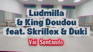 Ludmilla & King Doudou - Via Sentando