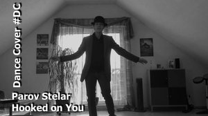 Dance Cover Hooked on You by Parov Stelar
