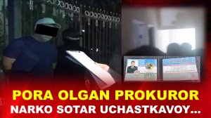 Пора олган прокурор, нарколабараторияда наркотик тайёрлаган участкавой