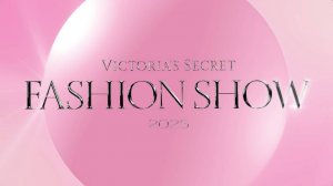 Victoria's Secret Fashion Show 2025