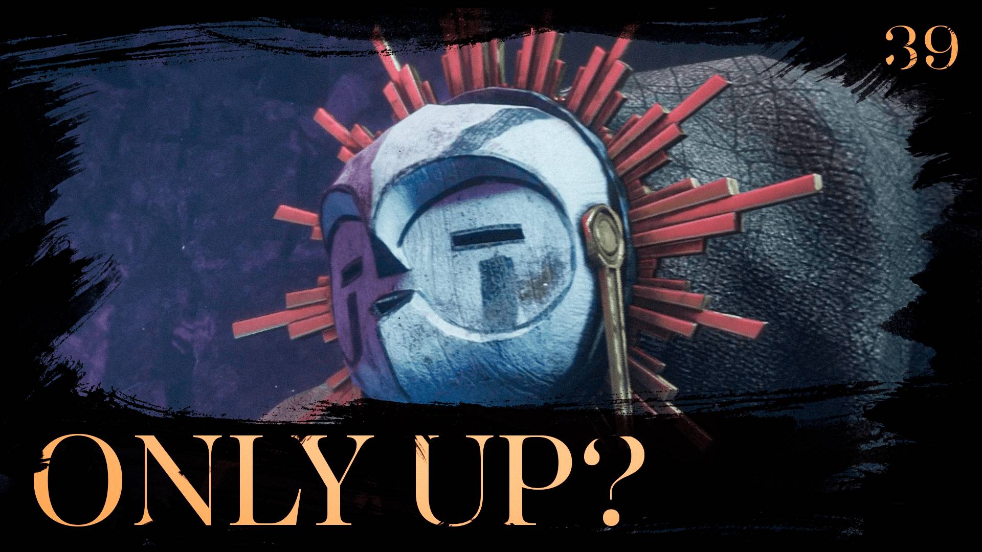 Clair obscur: expedition 33 прохождение — Only Up #39