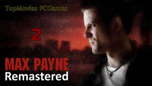 Прохождение Max Payne #2 Мотель