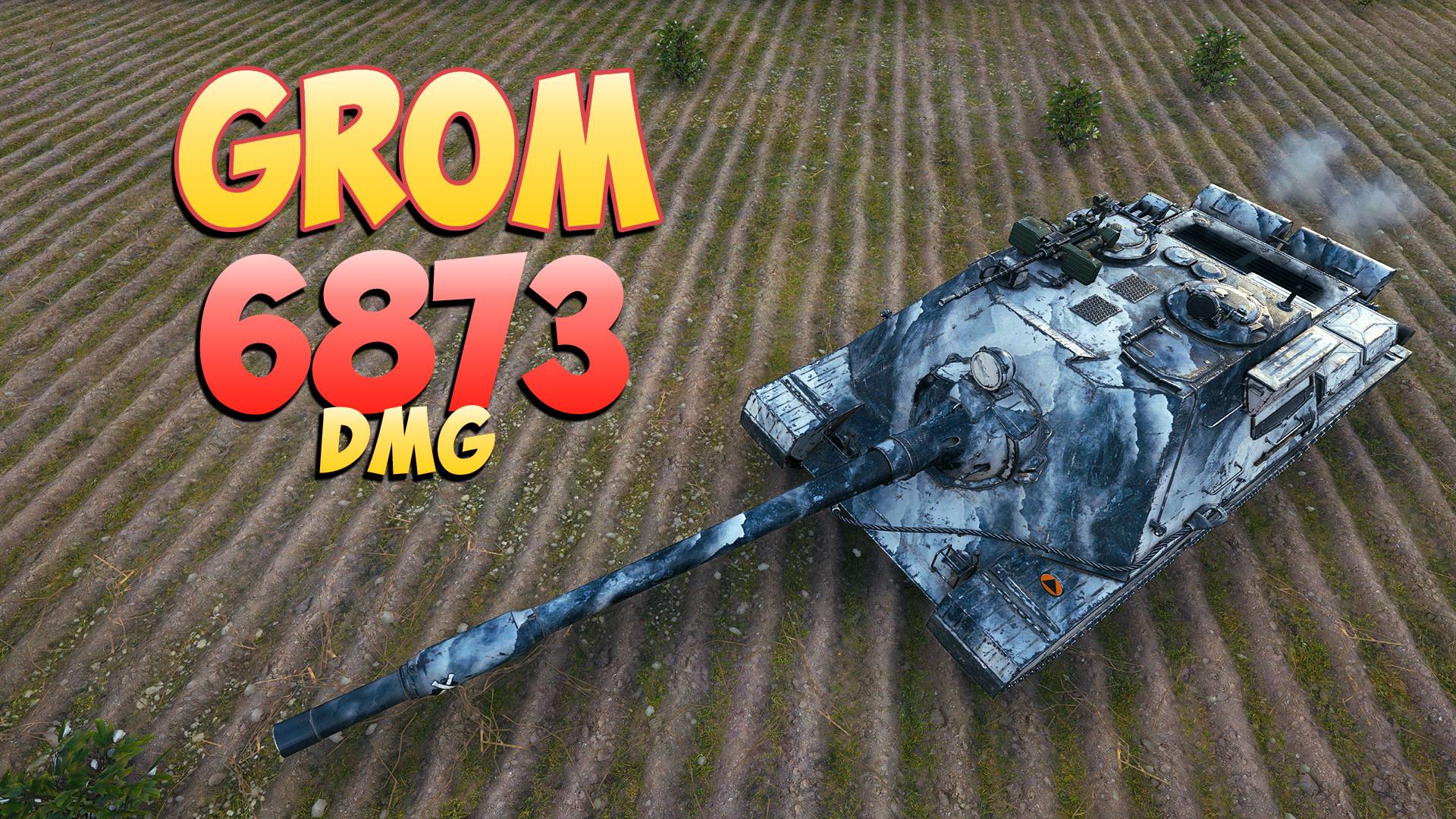 Grom • Хороший настрел! - 4 Фрагов 6.8K Урона • Мир Танков