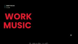 Work Music for Deep Focus & Maximum Productivity - Work Smart Not Harder