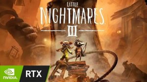 RTX 3050 8gb | Little Nightmares III | i5 11400f | Ultra Settings