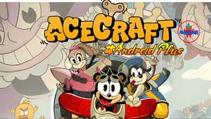 ACECRAFT игра для Android🔘🔵🔴 🅰🅽🅳🆁🅾🅸🅳🅿🅻🆄🆂👹#ACECRAFT