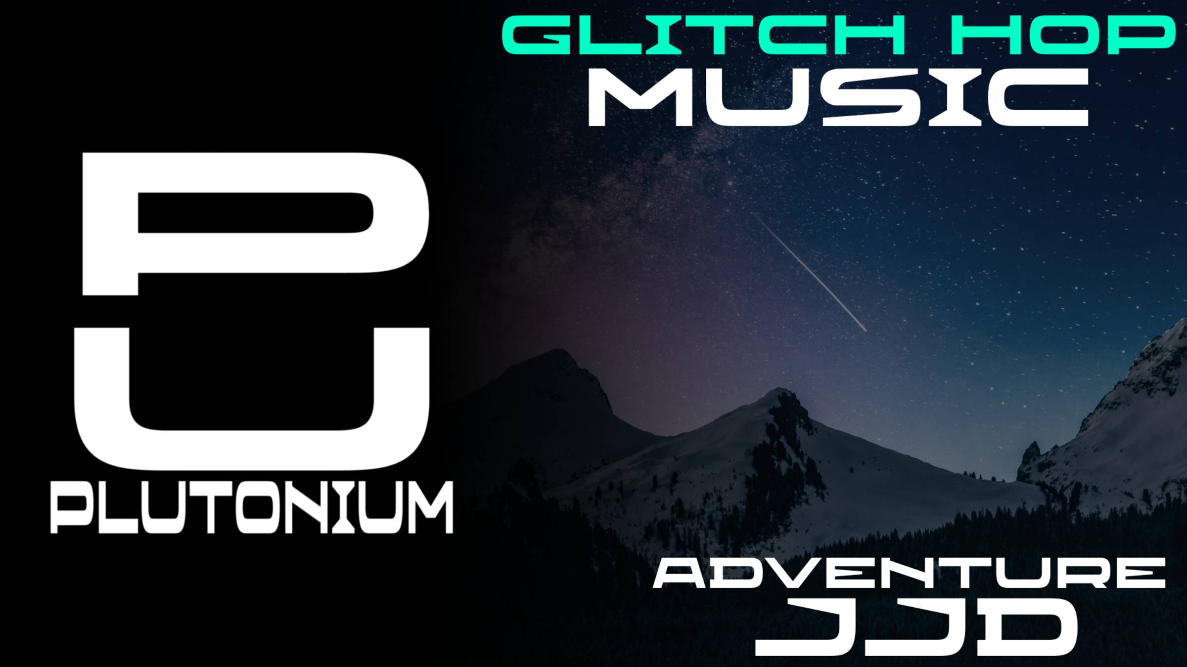 JJD - Adventure [Glitch Hop]