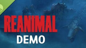 Играю в Reanimal Demo