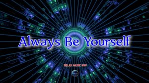 198. Always Be Yourself (2025)