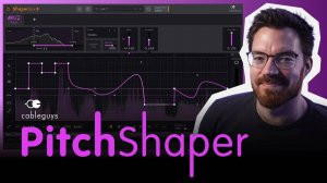 Cableguys PitchShaper for ShaperBox Introducing