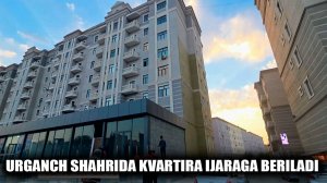 Urganch shahrida 3 xonali kvartira ijaraga beriladi