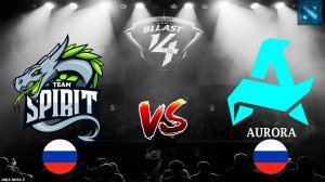 СПИРИТ С ПАНТО ПРОТИВ АВРОРЫ | Spirit vs Aurora (BO1) BLAST Slam 4