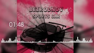 BEZRODNOV - Sports Car