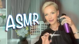 АСМР ✂️ СТРИЖКА И УКЛАДКА ВОЛОС 💆♀️ УХОД ЗА ВОЛОСАМИ | РАСЧЕСЫВАНИЕ | SPA Персональное внимание