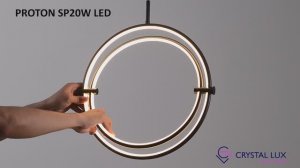 ПОДВЕСНОЙ СВЕТИЛЬНИК | PROTON SP20W LED | CRYSTAL LUX | НОВИНКА 2025- 2026