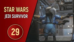 STAR WARS JEDI SURVIVOR - ЧАСТЬ 29 - ИМПЕРИЯ НАНОСИТ УДАР