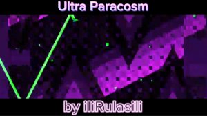 Ultra Paracosm | by iIiRulasiIi | изи демон | GG