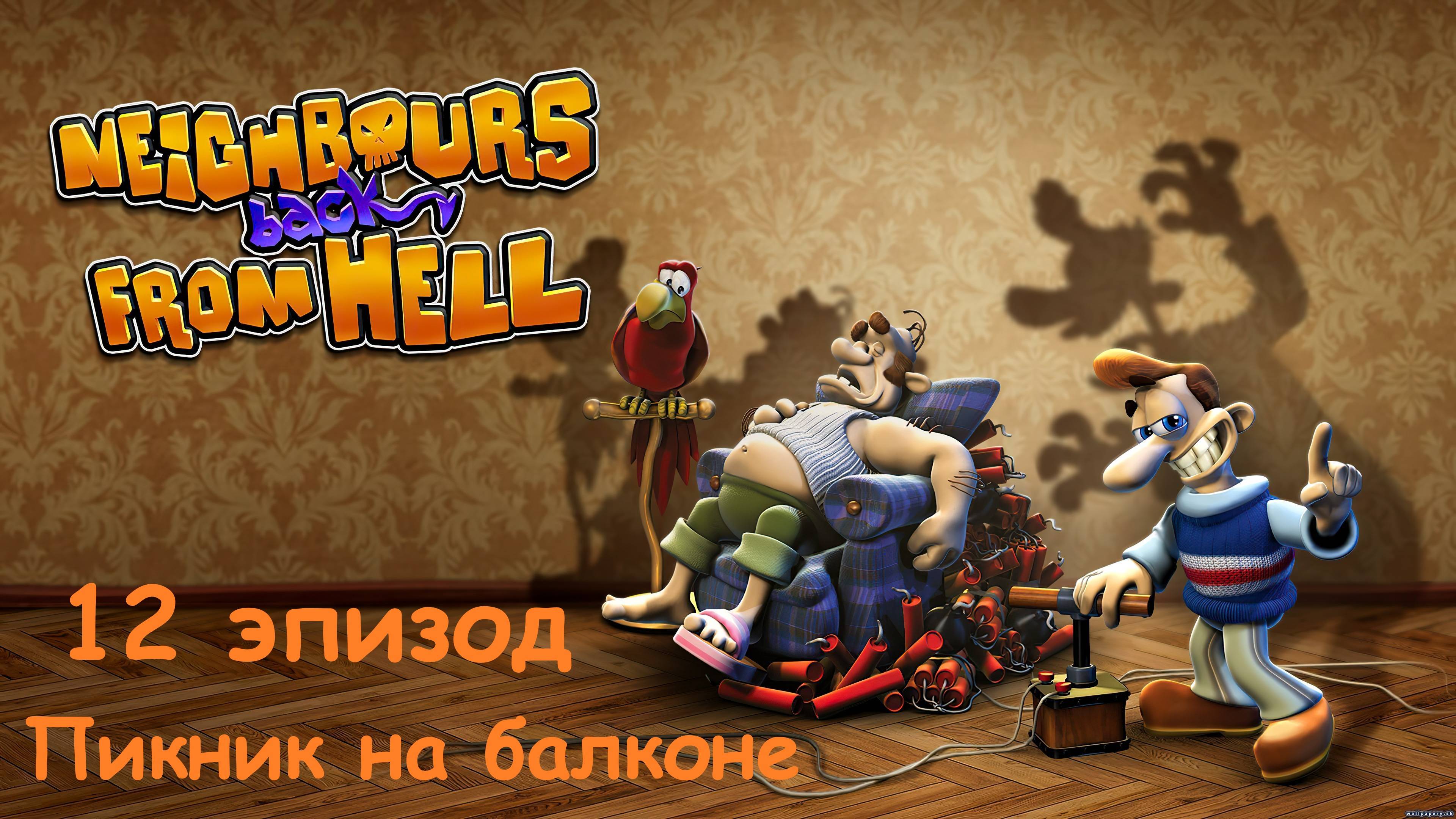 Прохождение Neighbours back From Hell. 12 эпизод: Пикник на балконе