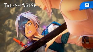 Tales of Arise - #9 Горная база