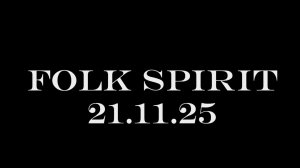 FOLK SPIRIT | ROSTOV | 21.11.2025