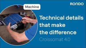 Croissomat 4.0 от RONDO — инновационная машина для производства кроссанов