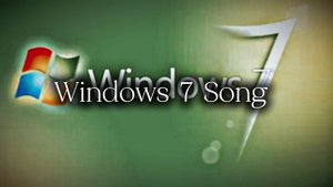Windows 7 Song.