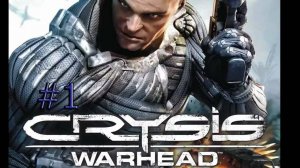 Crysis warhead #1