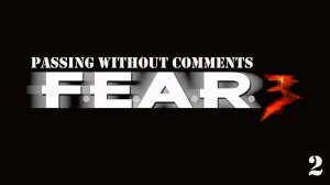 Прохождение F.E.A.R. 3 Part 2 (без комментариев)