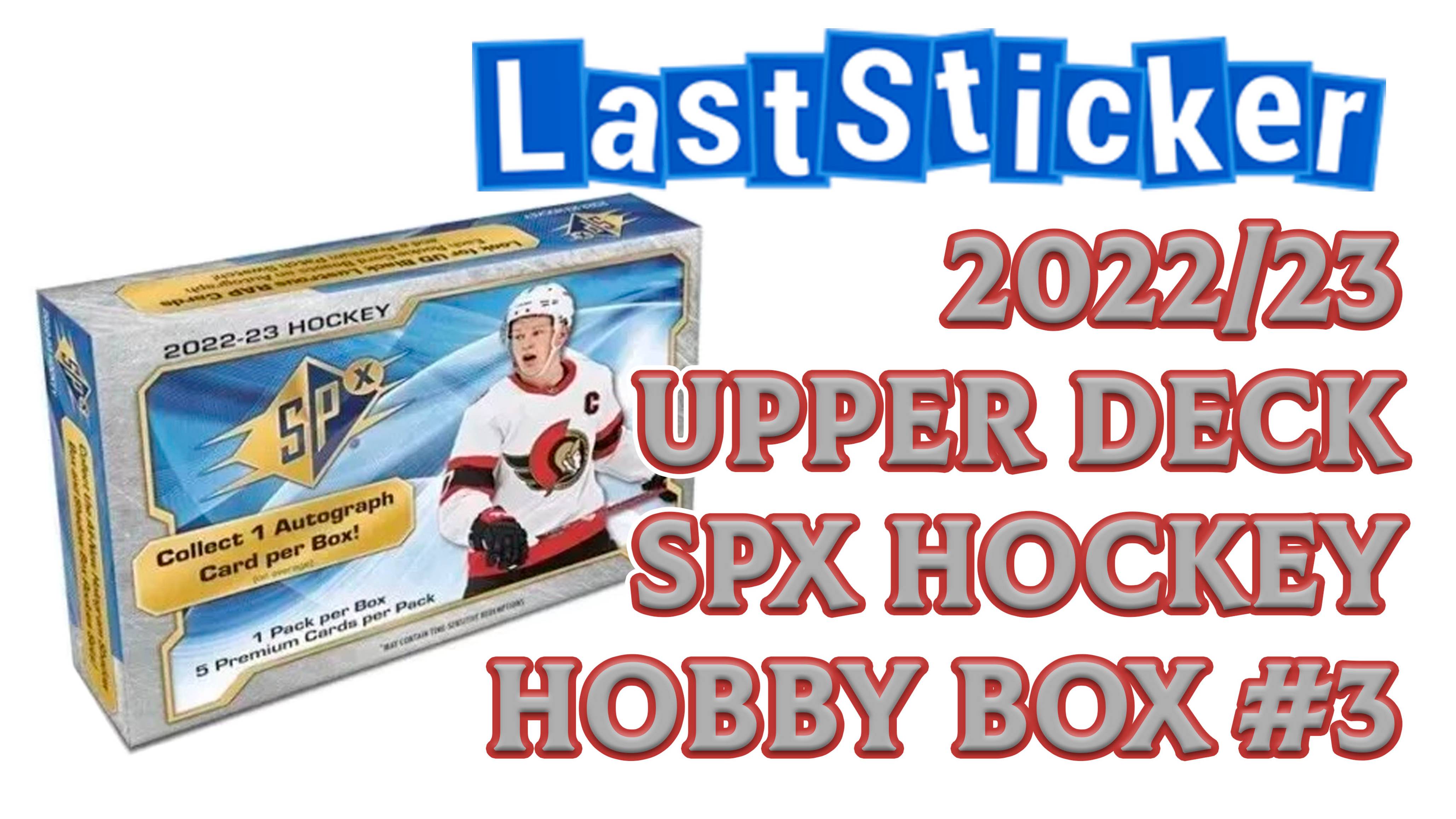 Бокс-брейк Хобби бокса по коллекции 202223 Upper Deck Spx Hockey 3