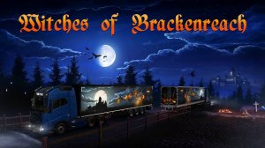 ETS 2 Ведьмы  Брекенрича ( Без Комментариев)