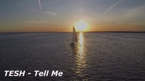 TESH - Tell Me