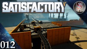 Satisfactory - 012 - Расширение угольной добычи и первые стальные слитки