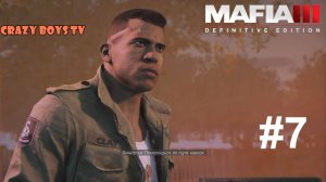 MAFIA III: Definitive Edition #7 (Помолишься по пути наверх)