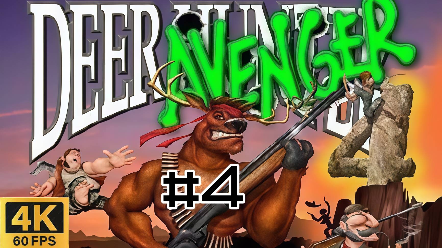 #4 | Deer Avenger 4 | Месть Оленя | HOAX