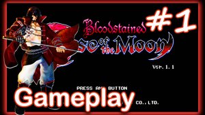Bloodstained Curse of the Moon #1