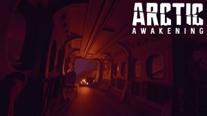 Arctic Awakening Пытаемся выжить после крушения самолета (Часть №1)