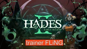Hades 2 Early Access чит трейнер FLiNG