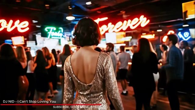 DJ NID - I Can't Stop Loving You