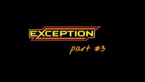 R2 Original - Exception vs SCAM and...NED - part 3