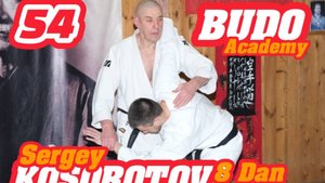 BUDO ACADEMY 54 KOSOROYOV SERGEY 8 DAN JUDO