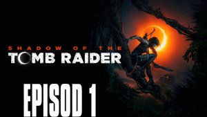Shadow of the Tomb Raider
