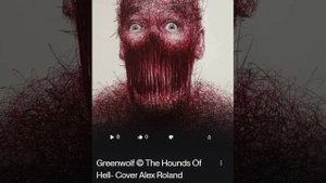 Greenwolf © The Hounds Of Hell- Cover Alex Roland