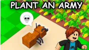 Играю в Plant an army в роблокс!