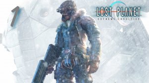 Lost Planet: A World Of Ice - Head Em Up, Move Em Out