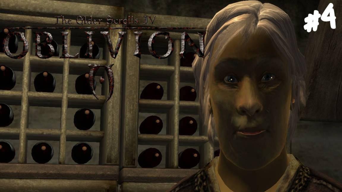 The Elder Scrolls IV: Oblivion - Прохождение #4 В поисках корней Нирна.