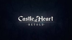 Castle of Heart: Retold The End
