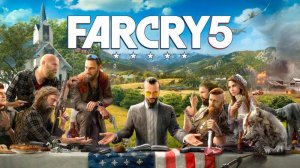 Прохождение Far Cry 5 (Фар край) #1 Начало