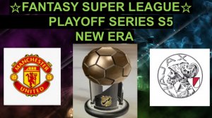 FSL PLAYOFF SERIES / MANCHESTER UNITED vs AXAJ